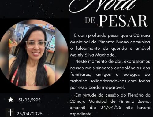 LUTO OFICIAL EM VIRTUDE DO FALECIMENTO DE MAIELY SILVA MACHADO